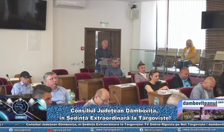 Consiliul Județean Dâmbovița, în Ședință Extraordinară la Târgoviște!