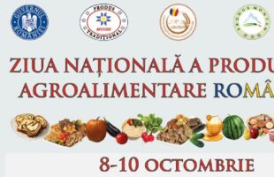 8 – 10 Octombrie! Ziua Produselor Agroalimentare Românești!