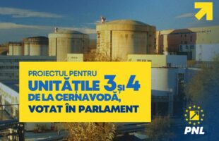 Partidul Național Liberal! Proiectul pentru Unitățile 3 și 5 de la Cernavodă, votat în Parlament!