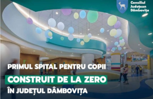 Corneliu Ștefan! Primul spital pentru copii, construit de la zero, în județul Dâmbovița!