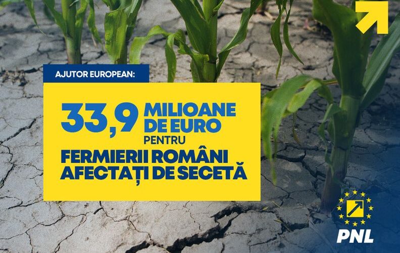 Partidul Național Liberal! 33,9 milioane de euro pentru fermierii români afectați de secetă!