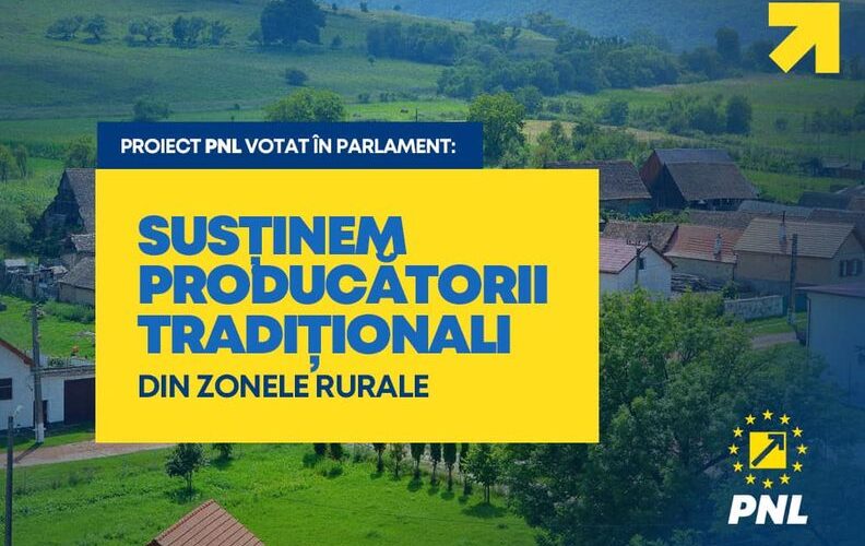 Partidul Național Liberal! Susținem producătorii tradiționali din zonele rurale!