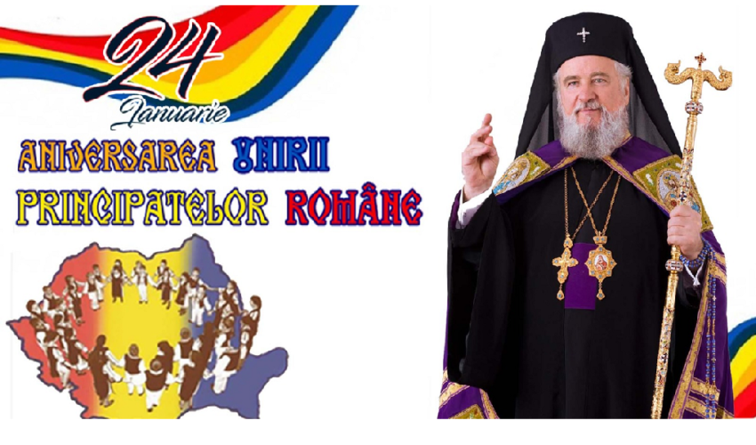 Mesajul IPS Părinte Arhiepiscop și Mitropolit Nifon cu prilejul Zilei Unirii Principatelor Române!